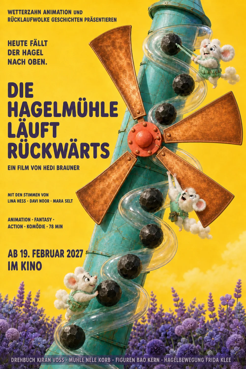Die Hagelmühle läuft rückwärts